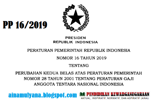 Peraturan Pemerintah PP Nomor 16 Tahun 2019 Tentang Gaji Pokok TNI