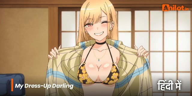 My Dress-Up Darling | Anime Series | [ORG 2.0] - Hindi Dubbed | 1-12 EP (Complete S01) 