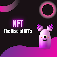 The Rise of NFTs: A Beginner's Guide