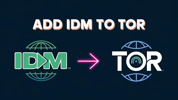  Add IDM Integration Module in TOR Browser