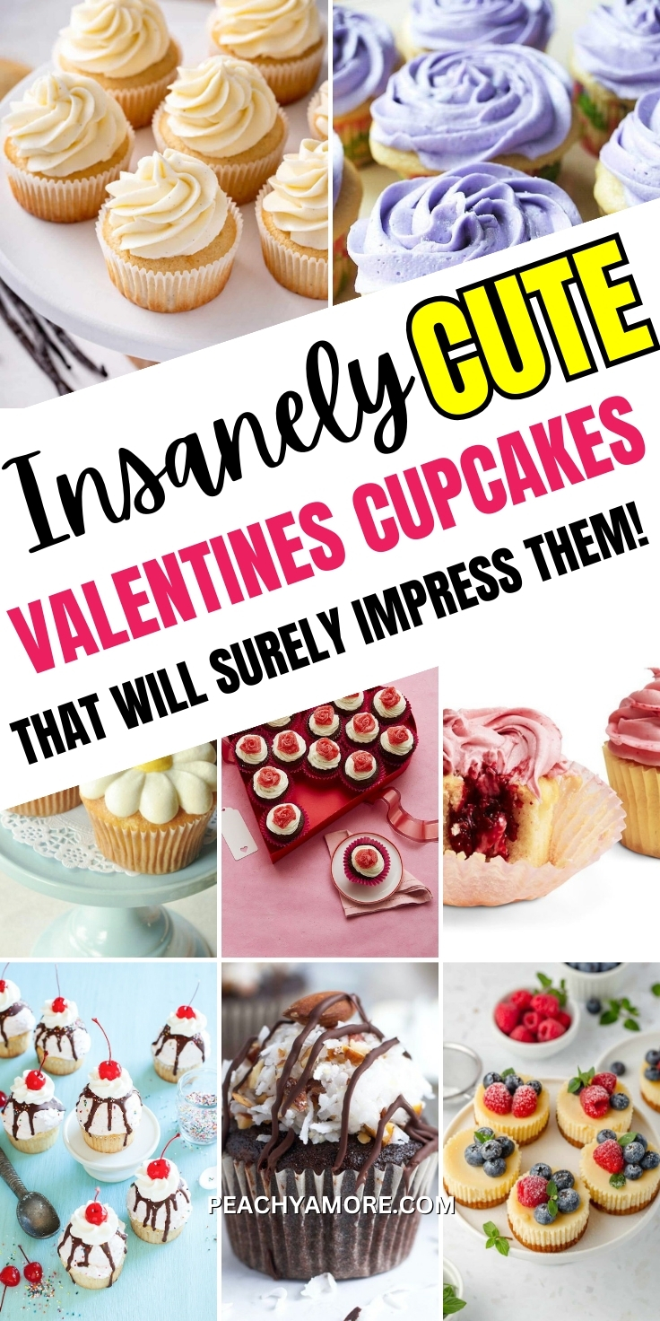 13+ VALENTINE'S DAY CUPCAKE IDEAS YOUR GUESTS WILL WANT TO TRY!