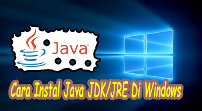 Tutorial-Lengkap-Cara-Instal-Java-JRE-Pada-PC-Laptop