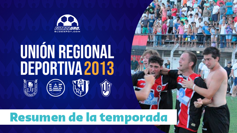 Unión Regional Deportiva 2013