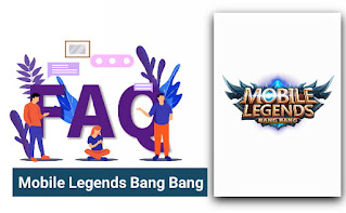 FAQ Mobile Legends Bang adalah