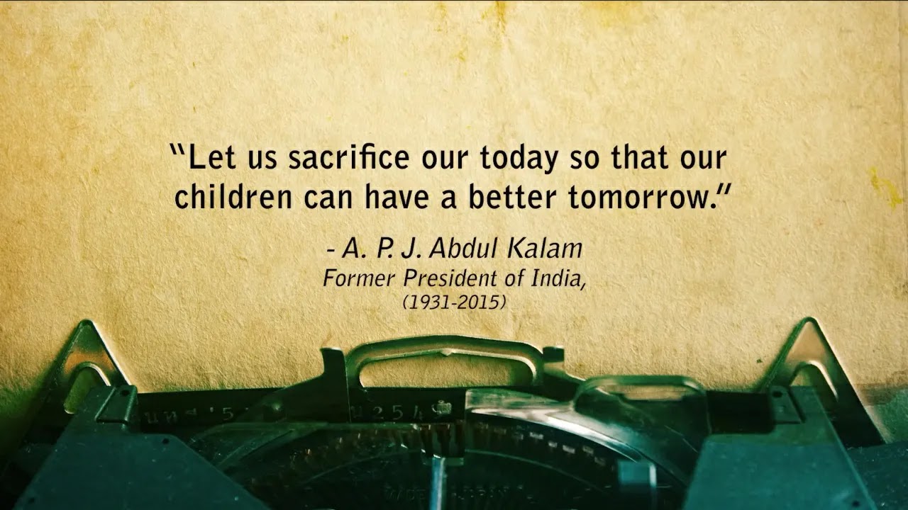 Best quotes all the time A. P . J Abdul Kalam Former Prime Minister of India