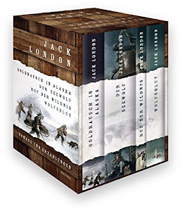 Jack London - Romane und Erzählungen (Vier Bände im Schuber): Goldrausch in Alaska - Der Seewolf - Ruf der Wildnis - Wolfsblut