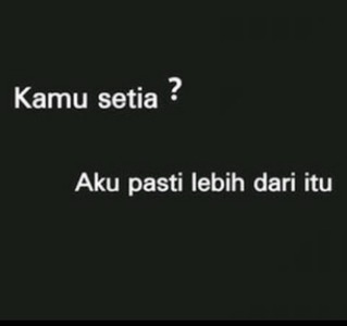 Gambar Kata Kata Kesetiaan Cinta Sejati  Gudang Gado Gado