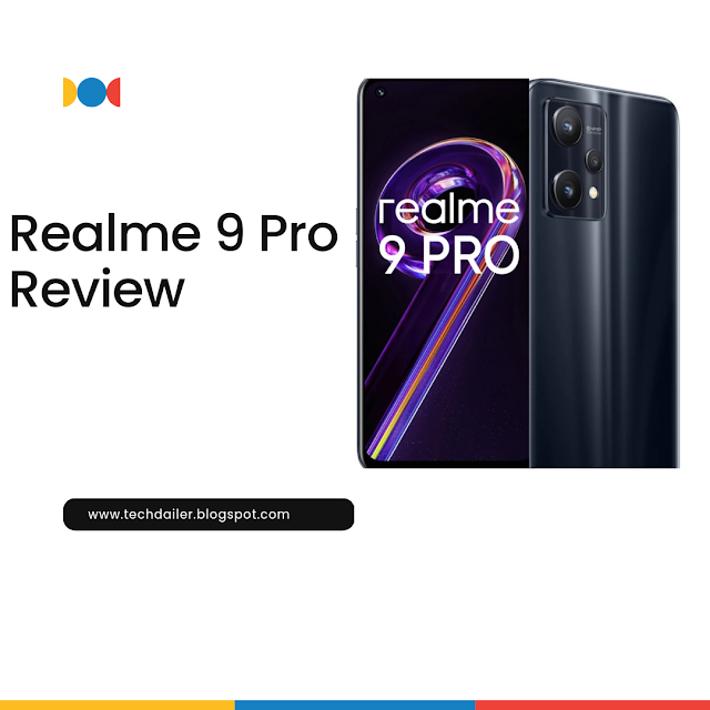 Realme 9 Pro Review - Worth or Not?