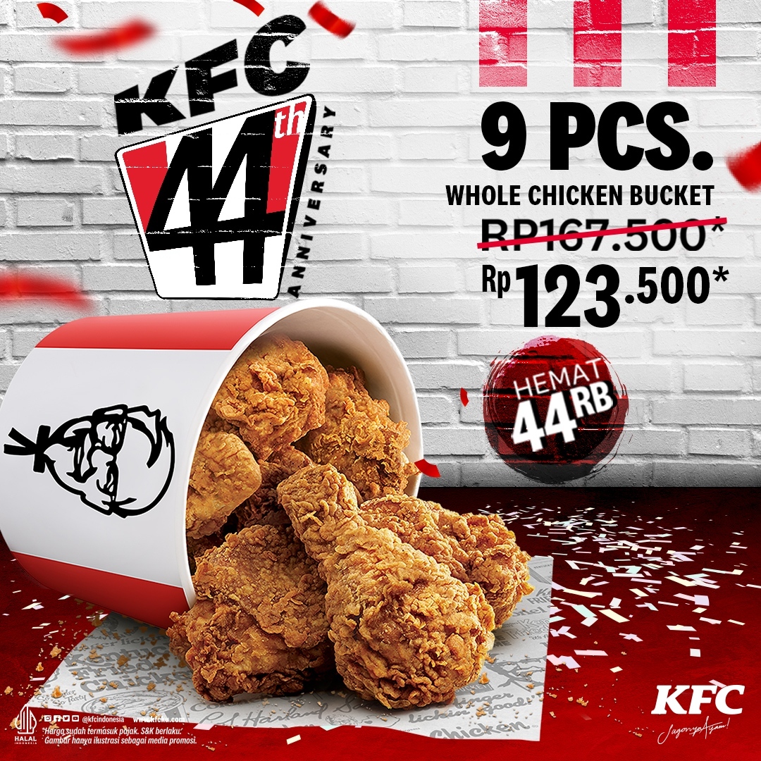 Promo KFC Anniversary 44Th - Beli 9 Pcs Ayam hanya Rp. 123.500*