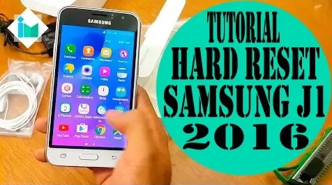 Tutorial Hard Reset Samsung J1 2016