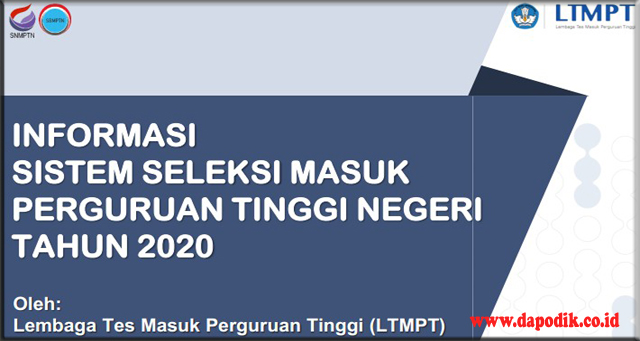  Juknis Sistem Seleksi SNMPTN, UTBK dan SBMPTN 2020