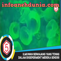 http://www.infoanehdunia.com/2017/07/5-ilmuwan-meninggal-akibat-eksperimen.html