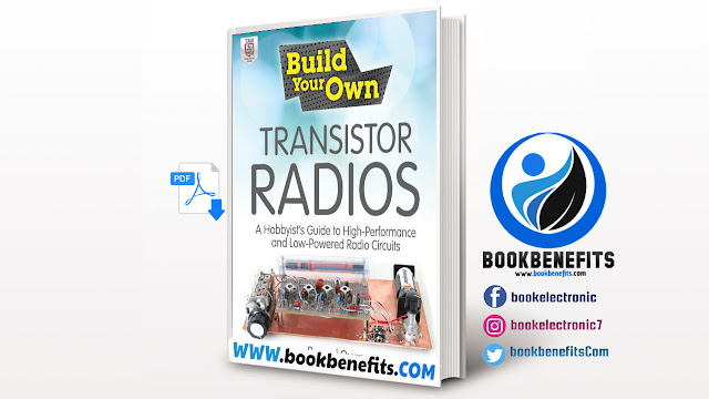Download Build Your Own Transistor Radio A Guide to Radio Circuits PDF