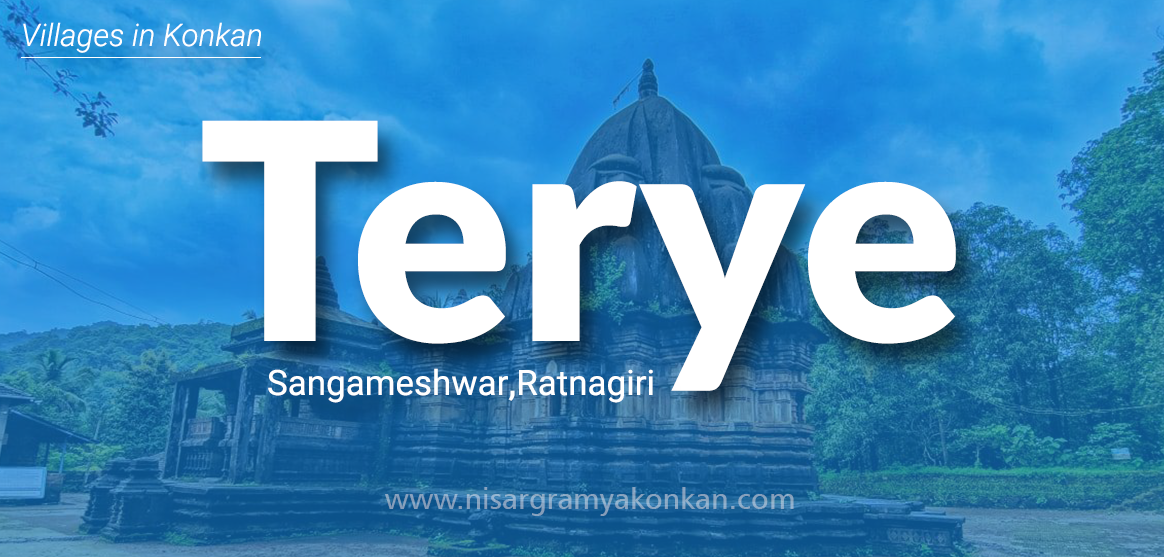Terye Sangmeshwar Ratnagiri