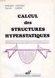 Calcul, des structures, hyperstatiques ,et les méthodes, générales