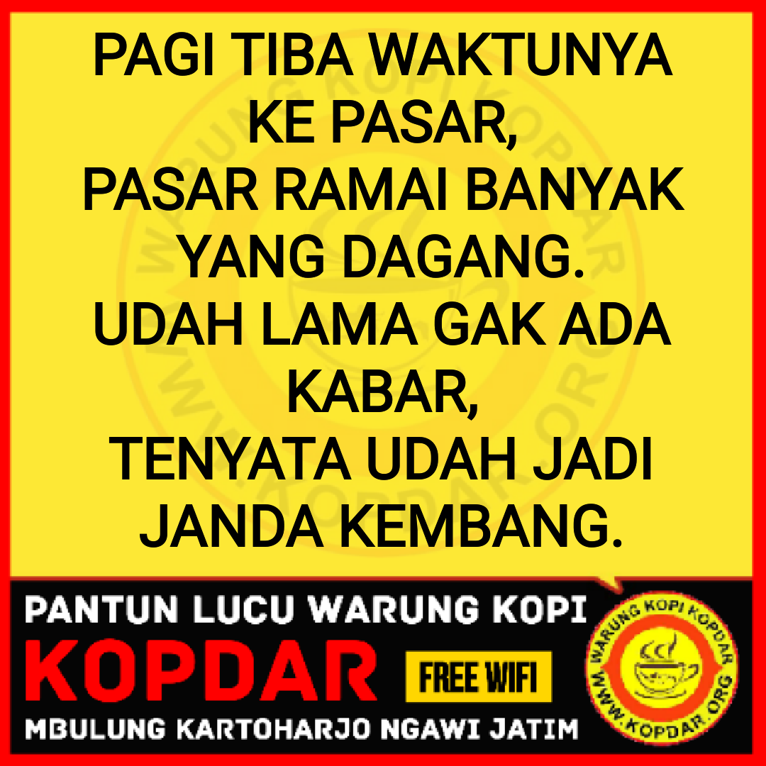 GAMBAR PANTUN LUCU BAHASA INDONESIA WARUNG KOPI KOPDAR