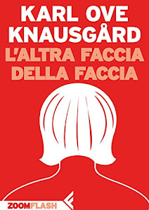 L’altra faccia della faccia