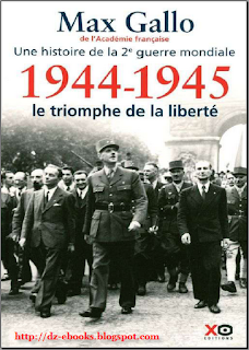 la Deuxième Guerre mondiale1944-1945  Le triomphe de la liberté