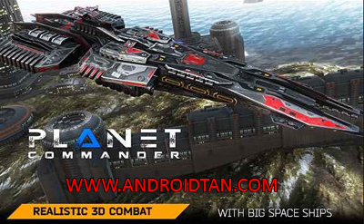 Planet Commander Mod Apk v1.3 Unlimited Money Terbaru