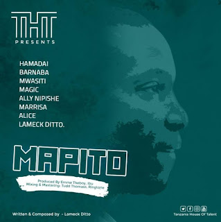 AUDIO|Tanzania House Of Talent (THT)-Mapito| Official Mp3 Audio Download 