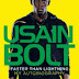 Faster than Lightning: My Autobiography by Usain Bolt 