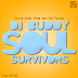 DJ Buddy - Soul Survivors