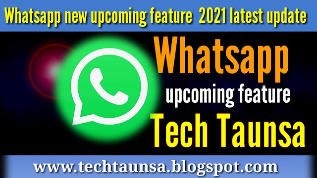 Preparing to introduce new features for the convenience of WhatsApp users