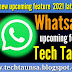 Preparing to introduce new features for  WhatsApp users