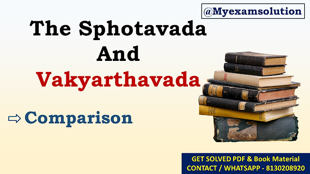 Compare Sphotavada and Vakyarthavada