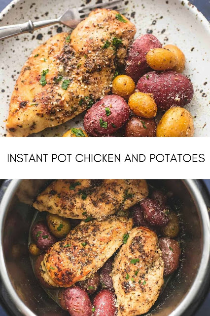 INSTANT POT CHICKEN AND POTATOES