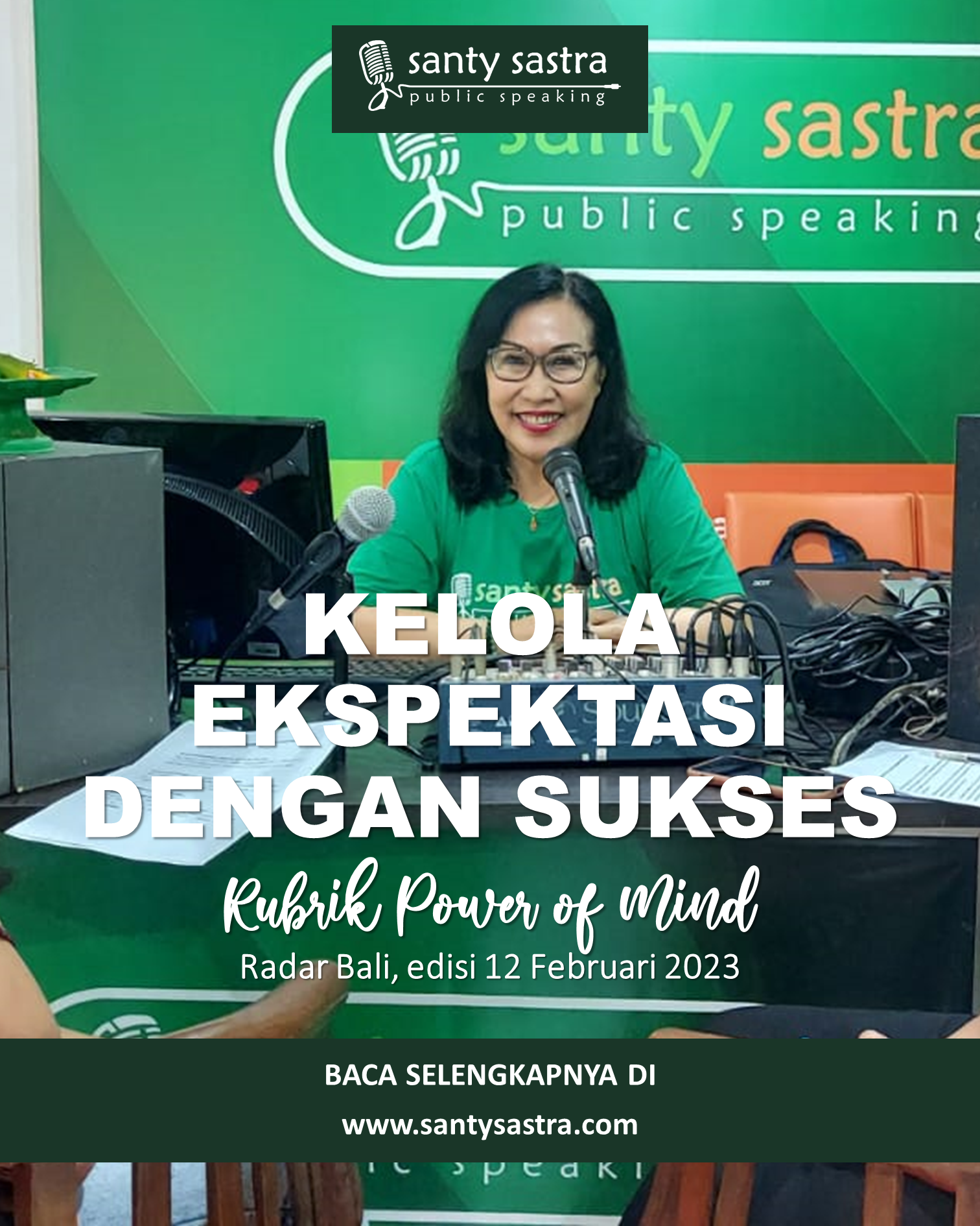 2 - kelola ekspektasi dengan sukses - Rubrik Power of Mind - Santy Sastra - Radar Bali - Jawa Pos - Santy Sastra Public Speaking