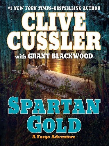 Rough Edges: Spartan Gold - Clive Cussler and Grant Blackwood