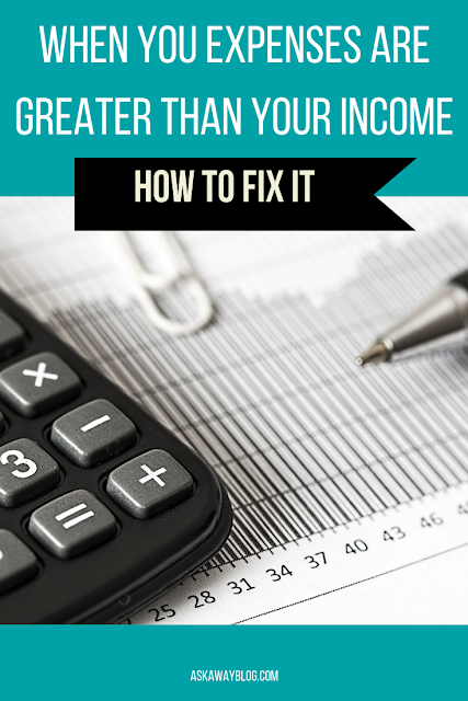 How To Fix Your Expenses Being Greater Than Your Income