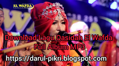 Download Lagu Qasidah El Wafda Full Album MP3