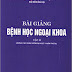 Bài giảng bệnh học ngoại khoa tập 2 - Trường ĐHY Hà Nội 2006 [PDF]