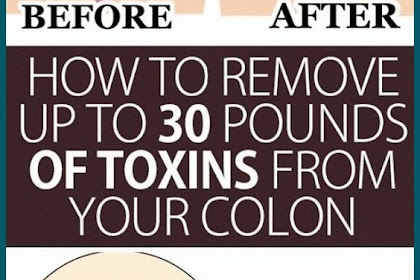 Cleanse Your Colon And Lose 30 Pounds Within A Month!