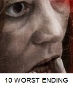 TOP 10 WORST MOVIE ENDINGS