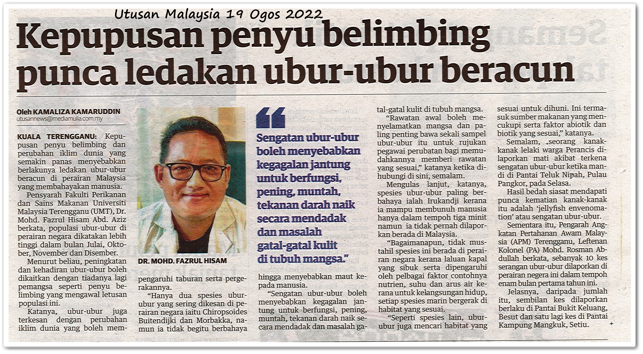 Kepupusan penyu belimbing punca ledakan ubur-ubur beracun - Keratan akhbar Utusan Malaysia 19 Ogos 2022
