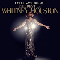 I Will Always Love You - The Best of Whitney Houston (2012) Download MP3