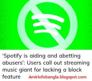 স্পটিফাই হ'ল অপব্যবহারকারীদের সহায়তা   Spotify is aiding and abetting abusers