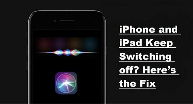iPhone and iPad Keep Switching off? Here’s the Fix