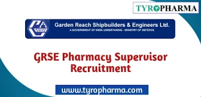 Recruitment for Pharmacy Supervisor at GRSE