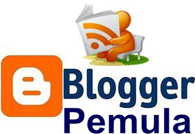 Panduan awal untuk pemula Blogger