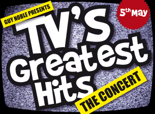 TV'S GREATEST HITS - THE CONCERT