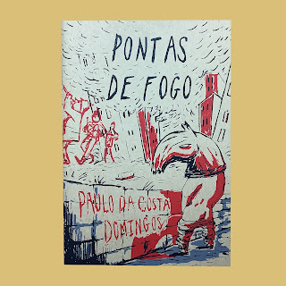 PONTAS DE FOGO de Paulo da Costa Domingos
