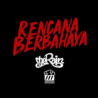 Download MP3 The Rain - Rencana Berbahaya (Single) itunes plus aac m4a mp3