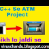 Introduction to ATM Code in c++ |  with Example in Code