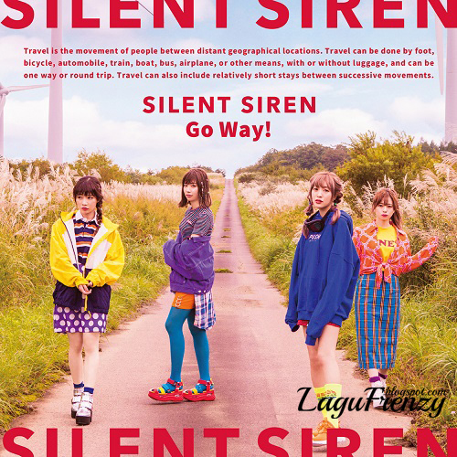 Download Lagu SILENT SIREN - Go Way!