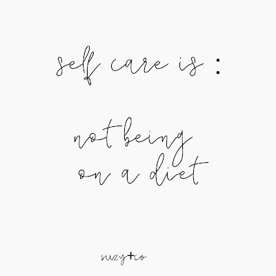 self care is not dieting