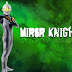 Mirror Knight